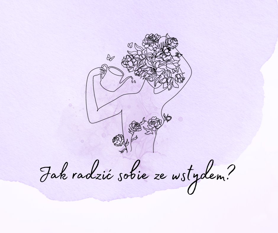 jak radzić sobie ze wstydem?